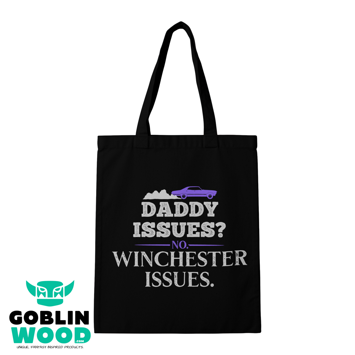 Daddy Issues - Black Tote Bag - Goblin Wood Exclusive