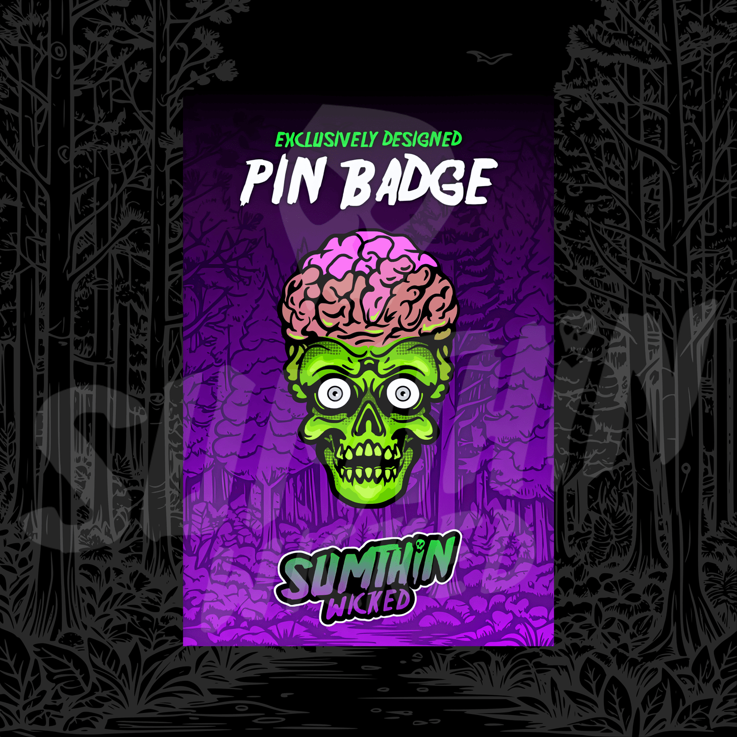 Ack Ack Ack! - Acrylic Pin Badge - Mars Attacks! Inspired - Sumthin Wicked Exclusive - Goblin Wood