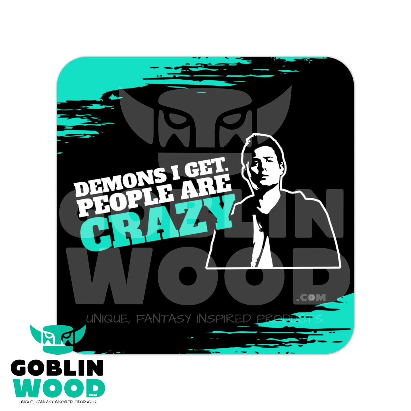 Crazy - Drinks Coaster - Supernatural Inspired - Goblin Wood Exclusive - Goblin Wood