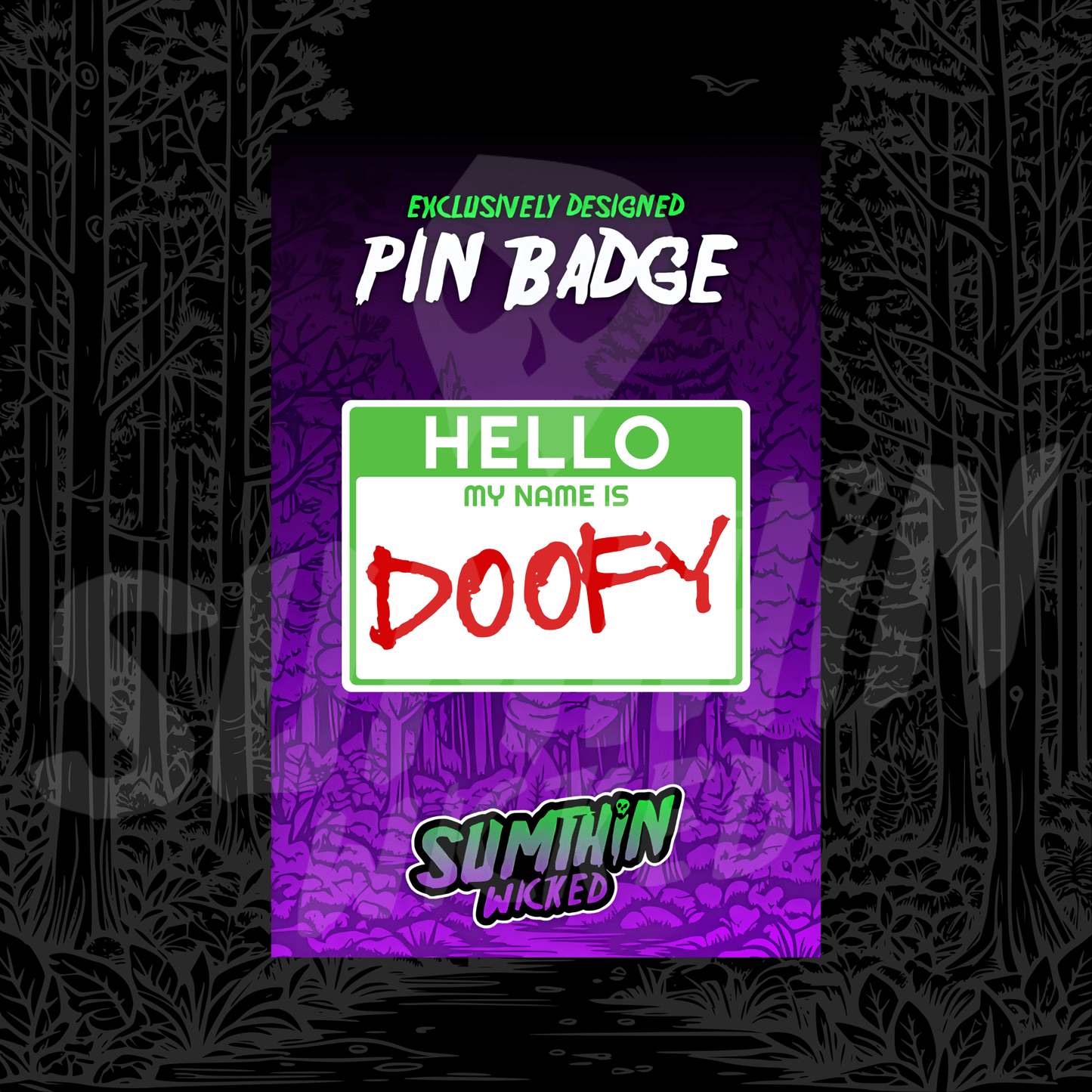 Doofy - Acrylic Pin Badge - Scary Movie Inspired - Sumthin Wicked Exclusive - Goblin Wood