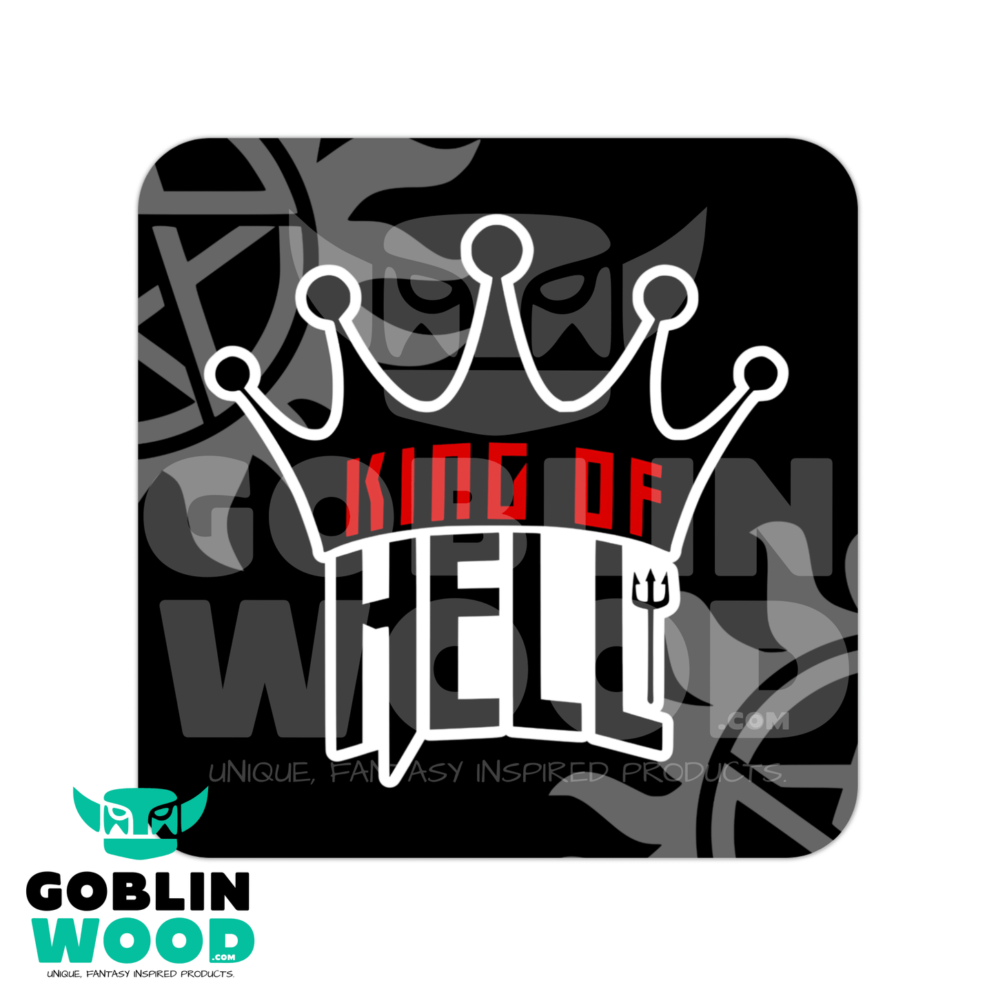 King Of Hell - Drinks Coaster - Supernatural Inspired - Goblin Wood Exclusive - Goblin Wood