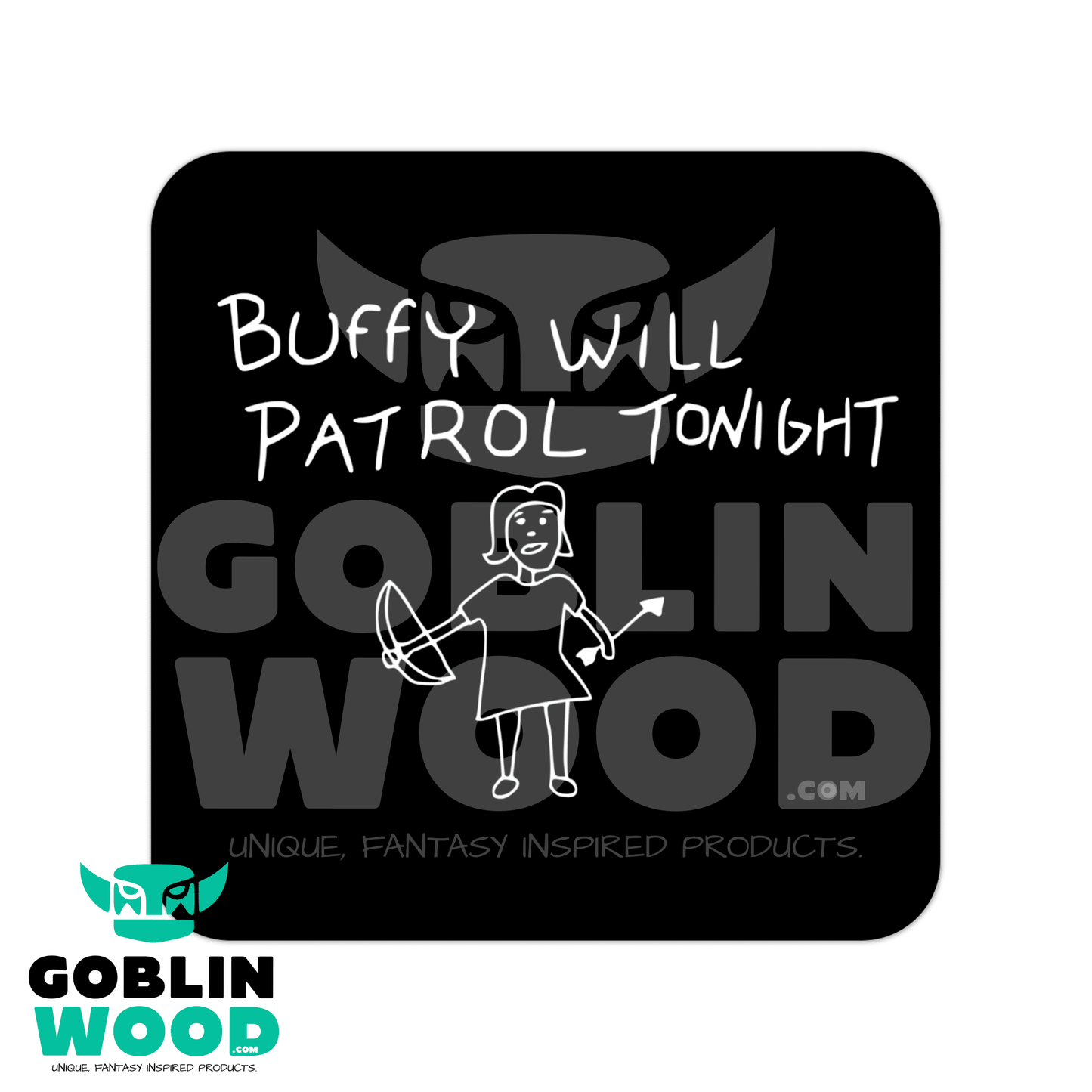 Patrol - Drinks Coaster - Buffy Inspired - Goblin Wood Exclusive - Goblin Wood