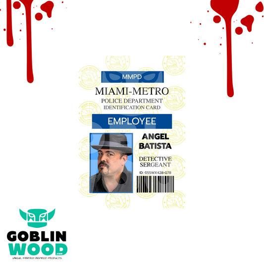 Angel Batista - Miami Metro ID Card - Goblin Wood Exclusive