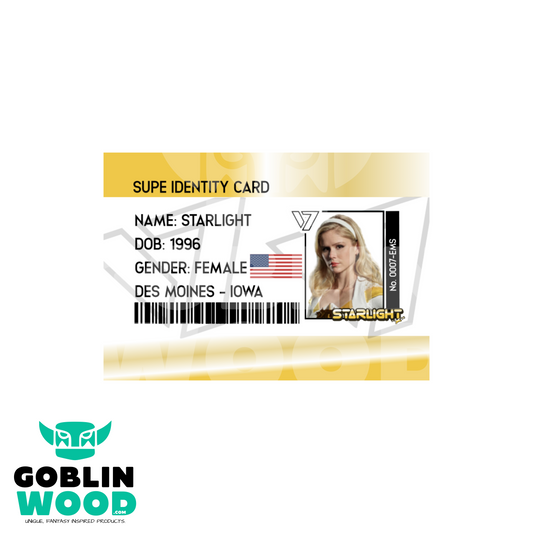 Starlight - Supe ID Card - The Boys Inspired - Goblin Wood Exclusive