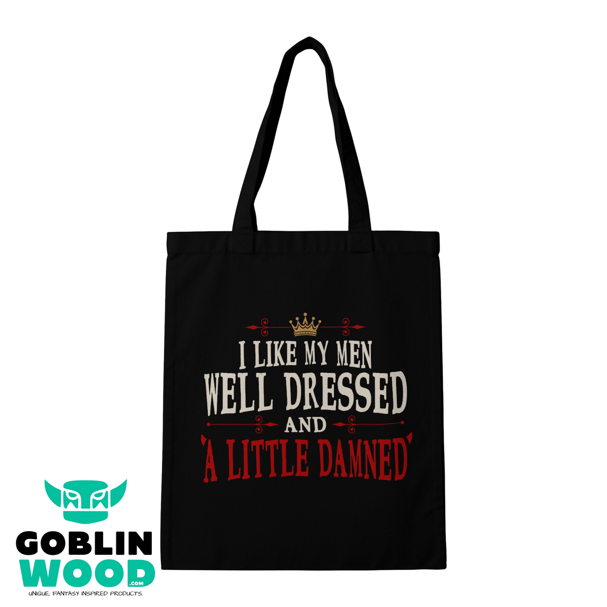 Well Dressed - Black Tote Bag - Goblin Wood Exclusive