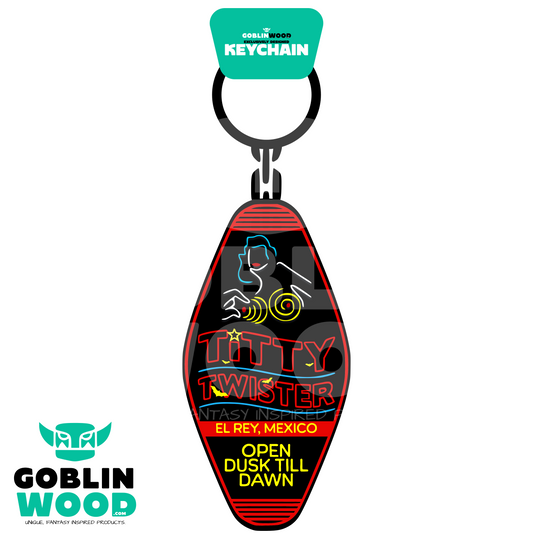 Titty Twister - Acrylic Key Fob Keychain - From Dusk Till Dawn Inspired - Goblin Wood Exclusive