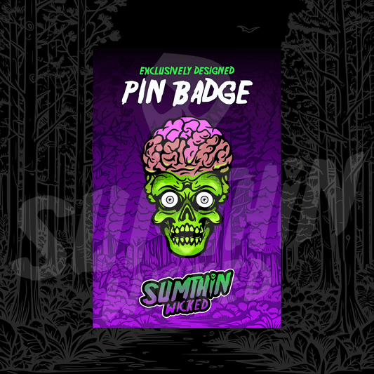 Ack Ack Ack! - Acrylic Pin Badge - Mars Attacks! Inspired - Sumthin Wicked Exclusive - Goblin Wood