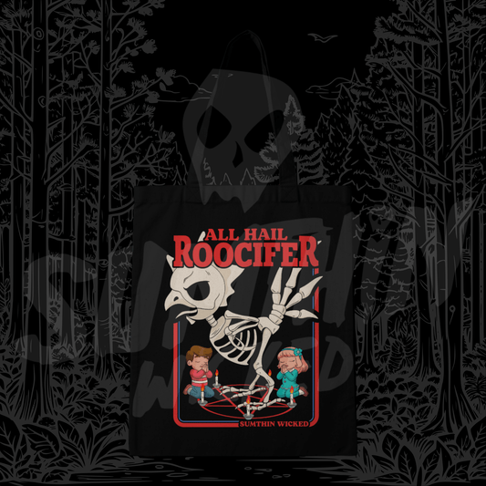All Hail Roocifer - Black Cotton Tote Bag - Sumthin Wicked Exclusive - Goblin Wood