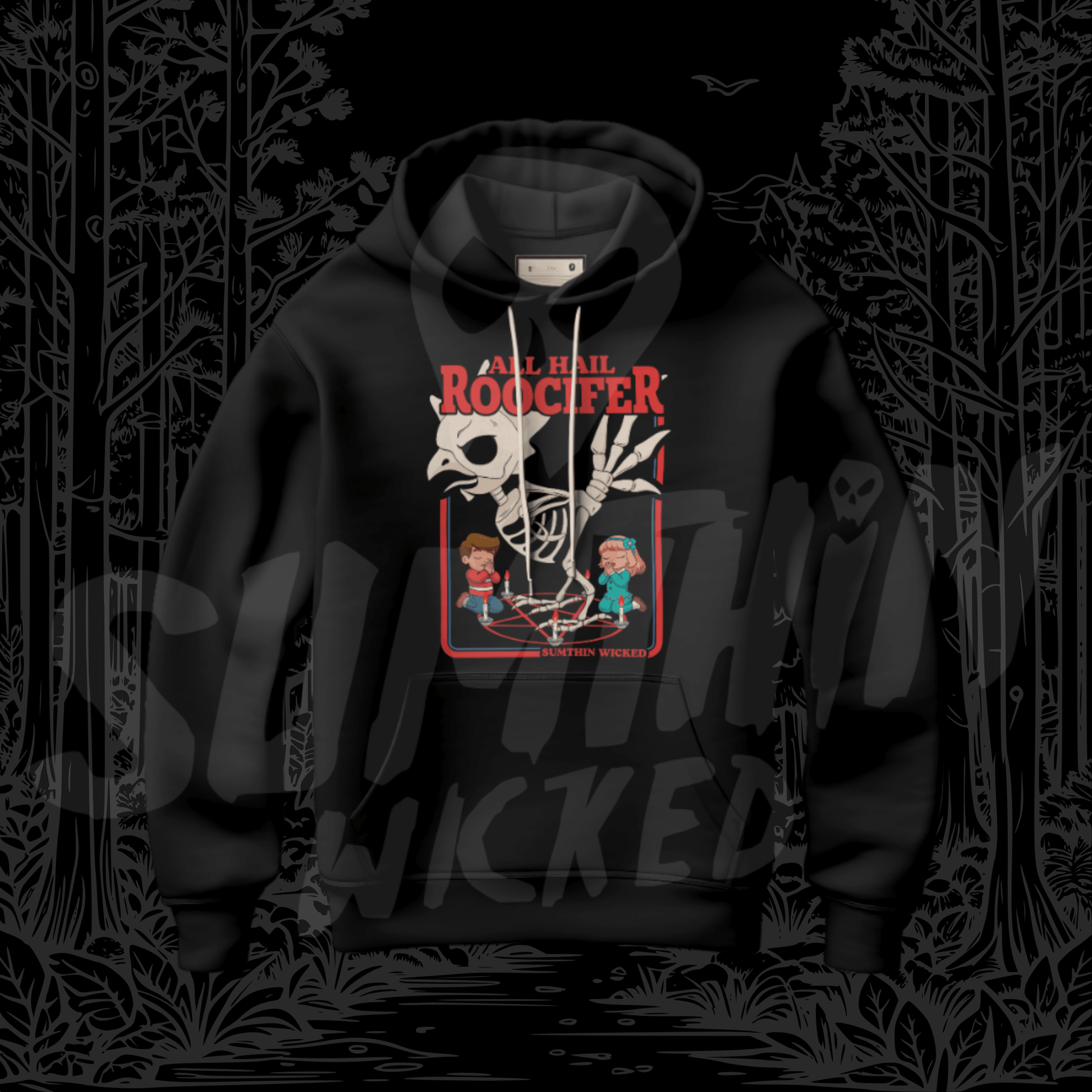 All Hail Roocifer - Black Premium Hoody - Sumthin Wicked Exclusive - Goblin Wood