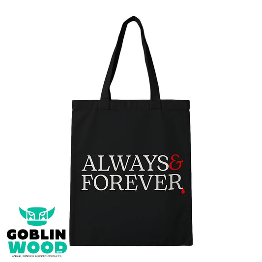 Always & Forever - Black Tote Bag - TVD Inspired - Goblin Wood Exclusive - Goblin Wood