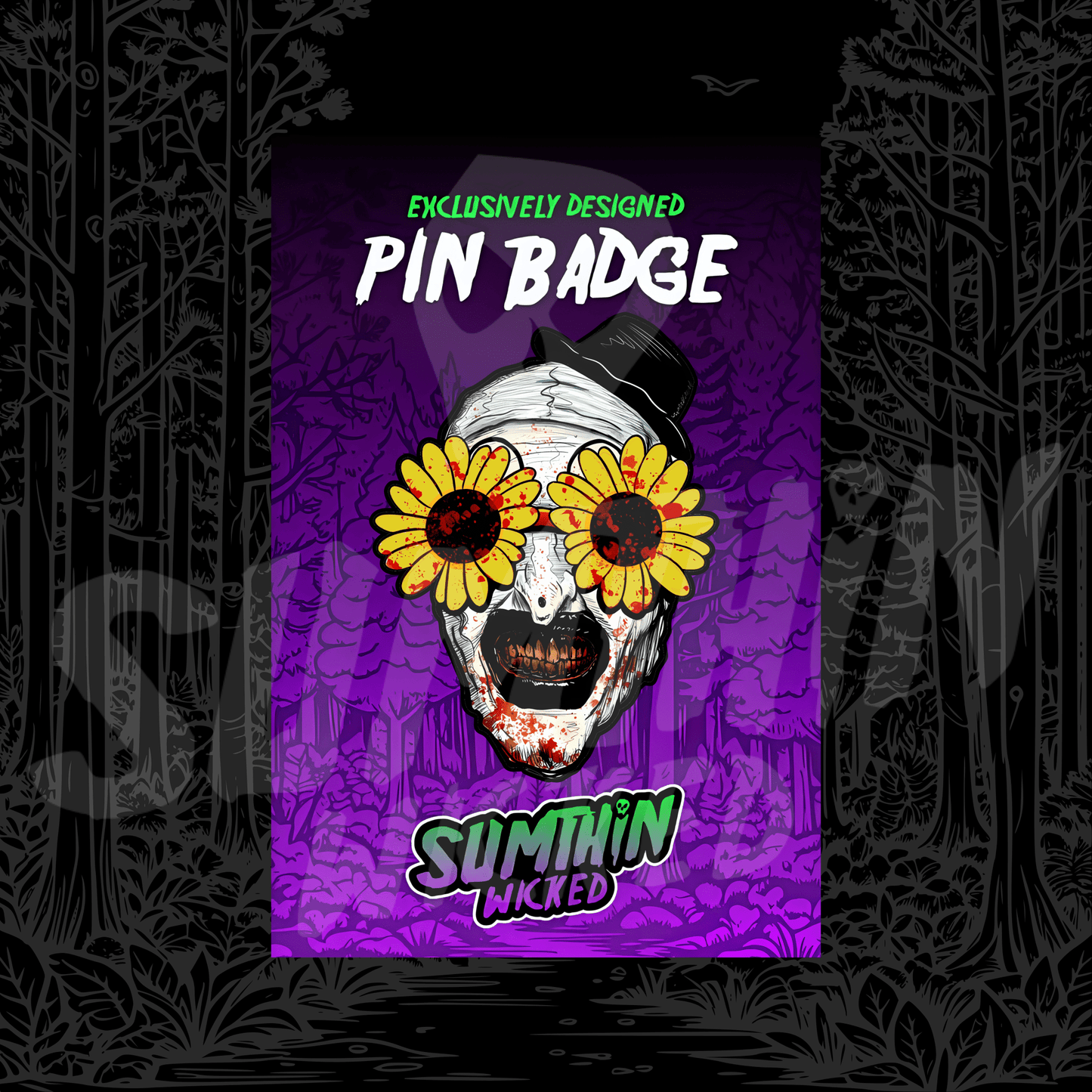 Art - Acrylic Pin Badge - Terrifier Inspired - Sumthin Wicked Exclusive - Goblin Wood
