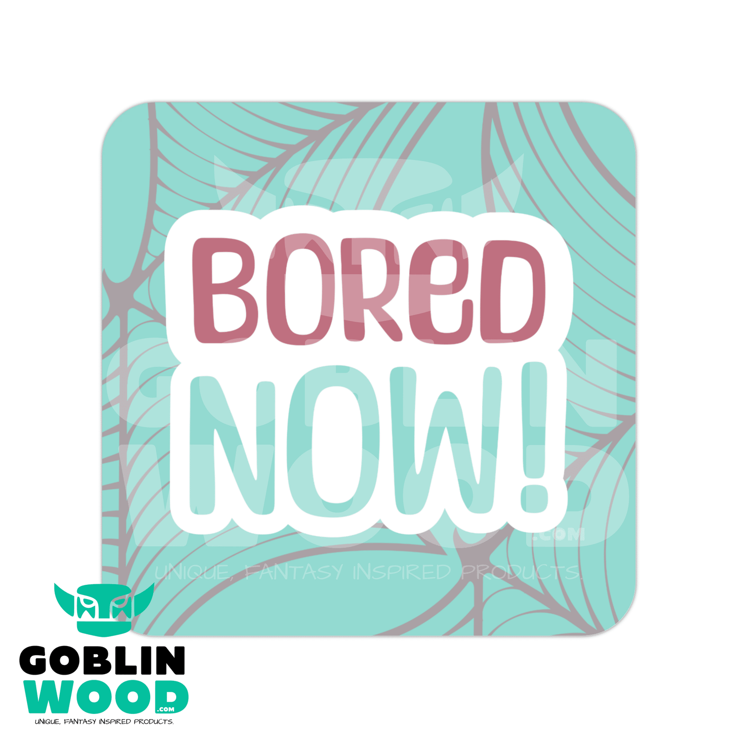 Bored Now! - Drinks Coaster - Angel - Goblin Wood Exclusive - Goblin Wood
