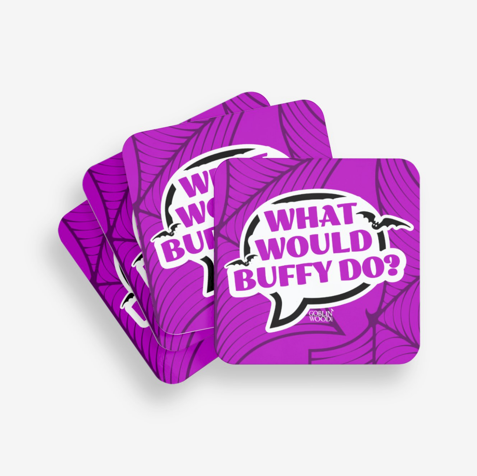 What Would Buffy Do? Speech Bubble Coaster - Buffy Inspired