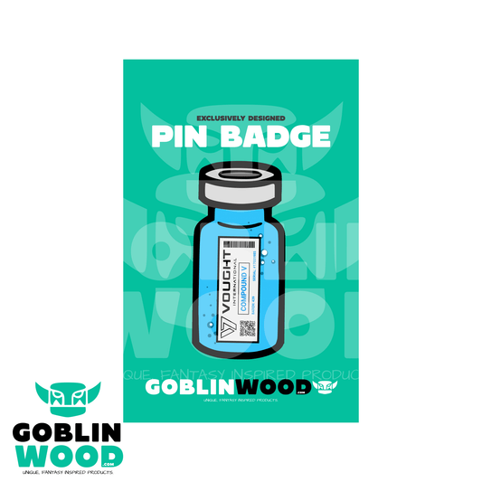 Compound V (Vial) - Acrylic Pin Badge - The Boys Inspired - Goblin Wood Exclusive - Goblin Wood