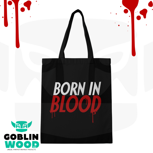 Born In Blood - Black Tote Bag - Goblin Wood Exclusive