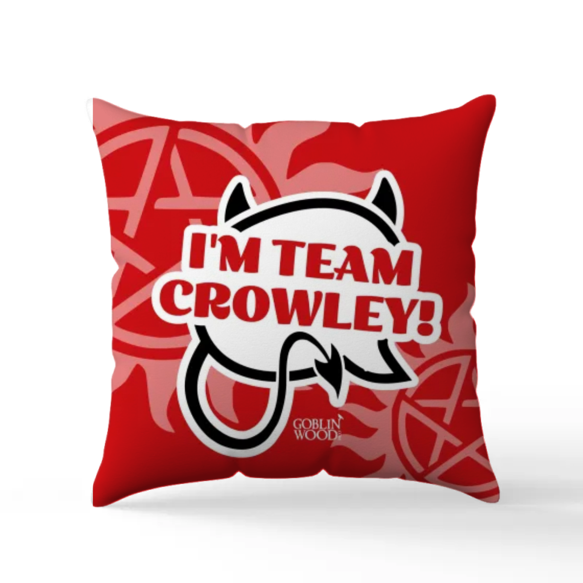 I'm Team Crowley! Speech Bubble Scatter Cushion - Supernatural Inspired - Goblin Wood Exclusive