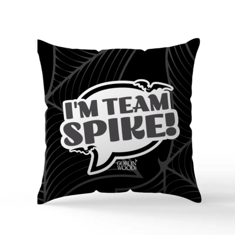 I'm Team Spike! Scatter Cushion - Buffy Inspired Goblin Wood Exclusive