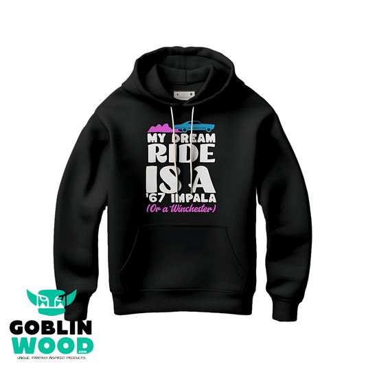 Dream Ride - Black Premium Hoody - Supernatural Inspired - Goblin Wood Exclusive - Goblin Wood