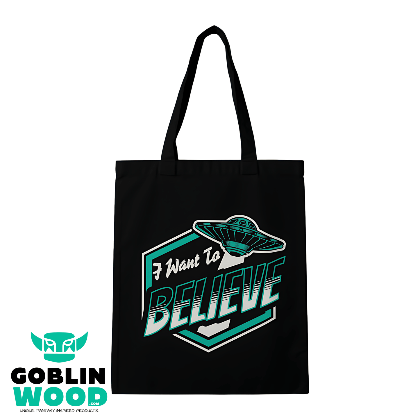 I Want To Believe - Black Tote Bag - The X - Files Inspired - Goblin Wood Exclusive - Goblin Wood