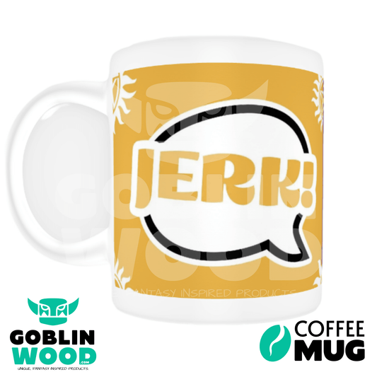 Jerk! - Speech Bubble Coffee Mug - Supernatural Inspired - Goblin Wood Exclusive - Goblin Wood