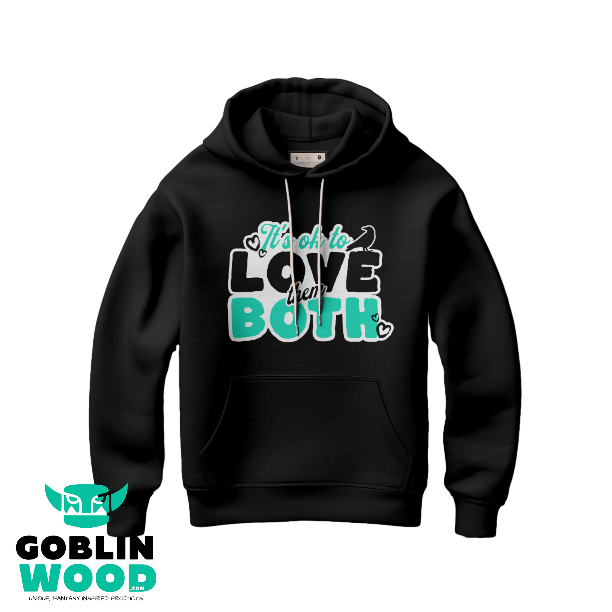 Love Them Both - Premium Black Hoody -  - Goblin Wood Exclusive - Goblin Wood