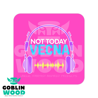 Not Today - Drinks Coaster - Stranger Things Inspired - Goblin Wood Exclusive - Goblin Wood