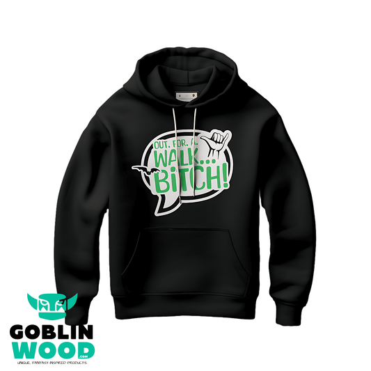 Out For A Walk - Black Premium Hoody - Buffy Inspired - Goblin Wood Exclusive - Goblin Wood