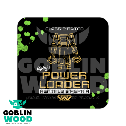 Power Loader - Drinks Coaster - Alien Inspired - Goblin Wood Exclusive - Goblin Wood