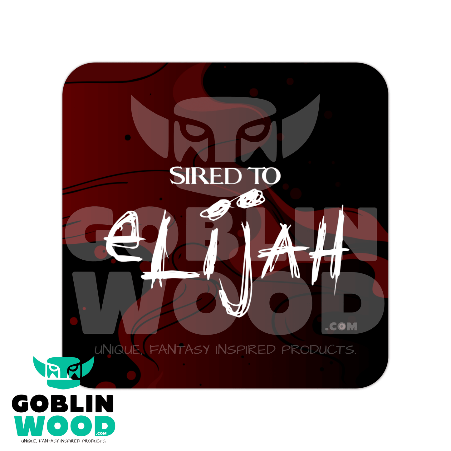 Sired To Elijah - Drinks Coaster -  - Goblin Wood Exclusive - Goblin Wood