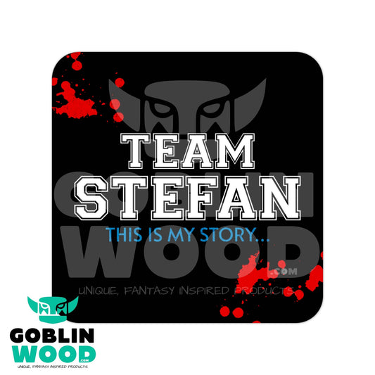 Team Stefan - Varsity Drinks Coaster - TVD Inspired - Goblin Wood Exclusive - Goblin Wood
