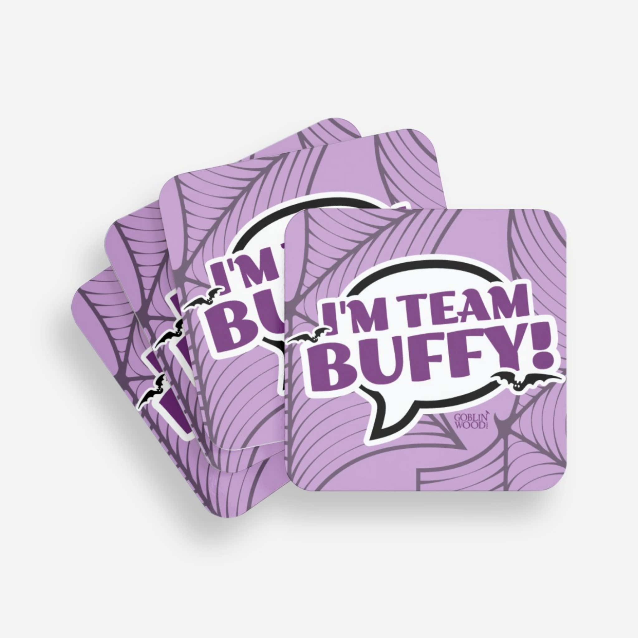 I'm Team Buffy! Coaster - Buffy Inspired