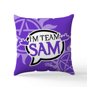I'm Team Sam! Scatter Cushion - Supernatural Inspired Goblin Wood Exclusive