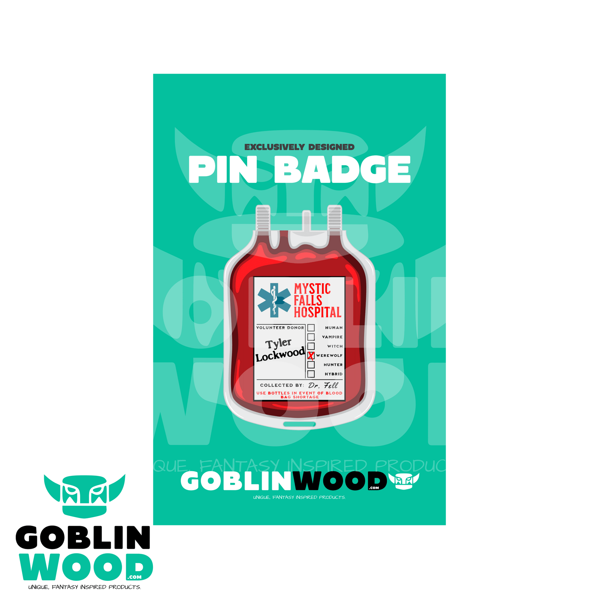 Tyler Blood Bag - Acrylic Pin Badge -  - Goblin Wood Exclusive - Goblin Wood