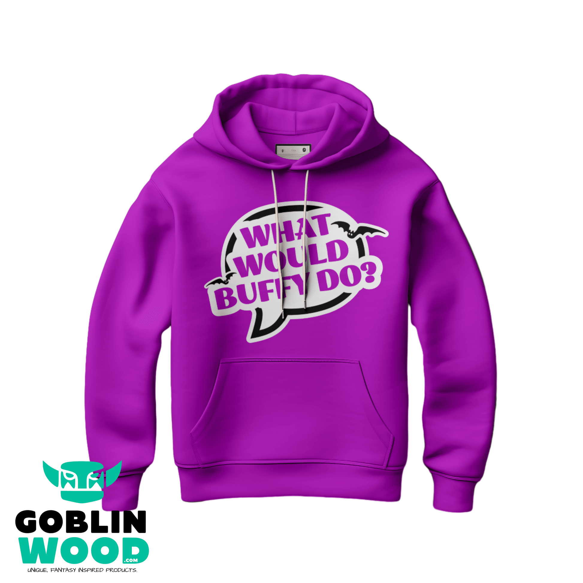 What Would Buffy Do? - Magenta Premium Hoody - Buffy Inspired - Goblin Wood Exclusive - Goblin Wood